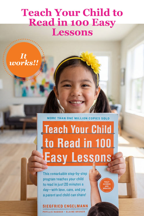 Teach Your Child to Read in 100 Easy Lessons: Revised and Updated 2nd Edition